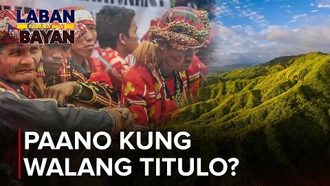 Karapatan ng mga IP's sa kanilang lupa na walang titulo