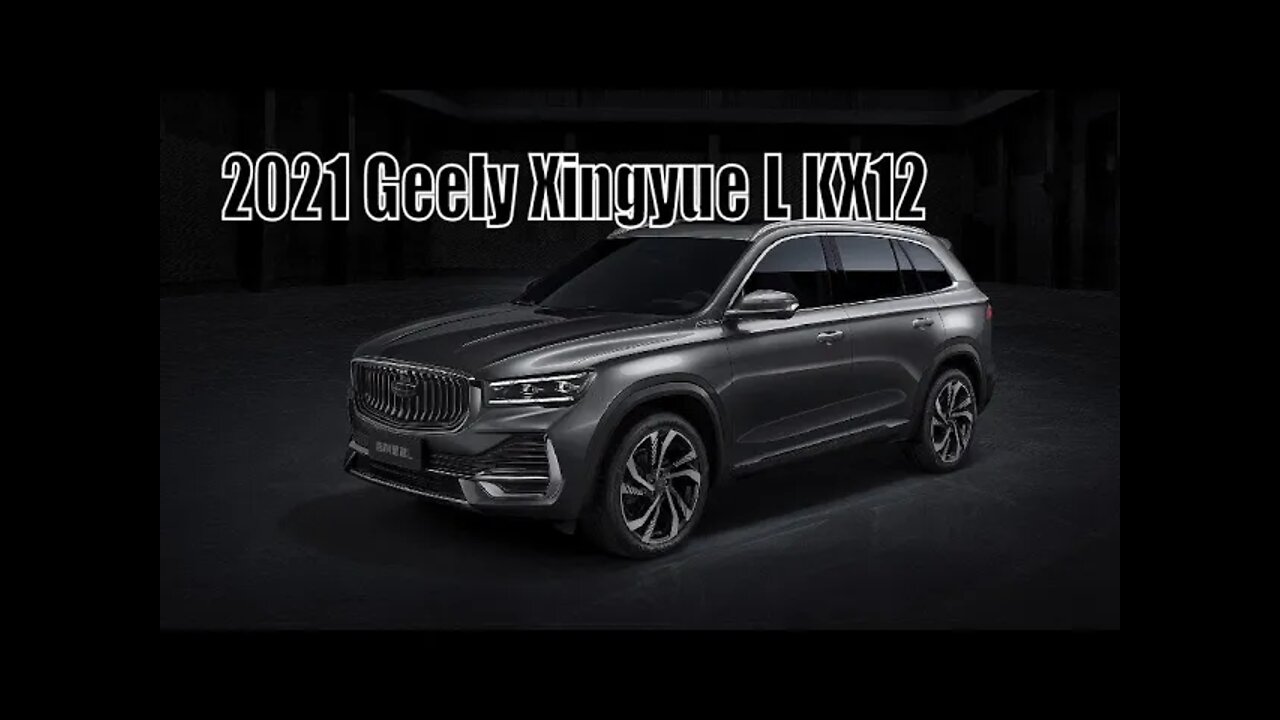 2021 Geely Xingyue L KX12