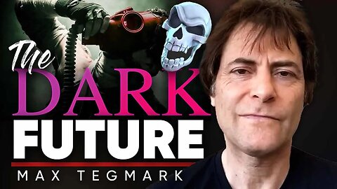 💥AI Apocalypse: 🤖Are We Expecting a Dark Future with This Unstoppable AI Race - Max Tegmark