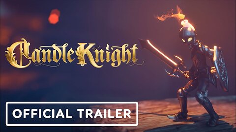 Candle Knight - Official Release Trailer