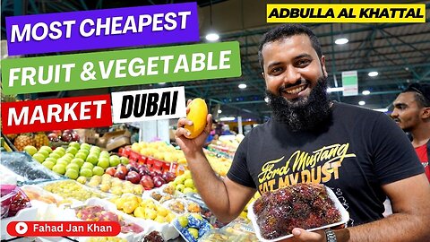 [4k] Dubai Fruit & Vegetable Market Abdulla Al Khattal