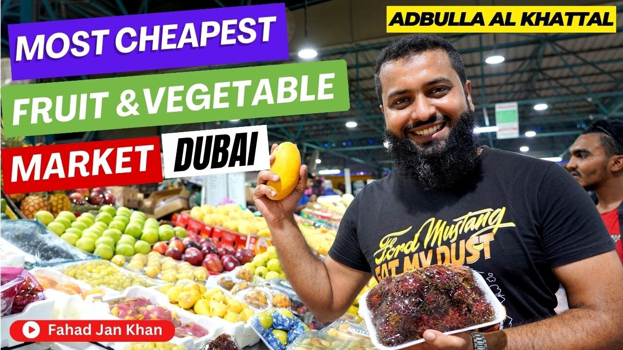 [4k] Dubai Fruit & Vegetable Market Abdulla Al Khattal