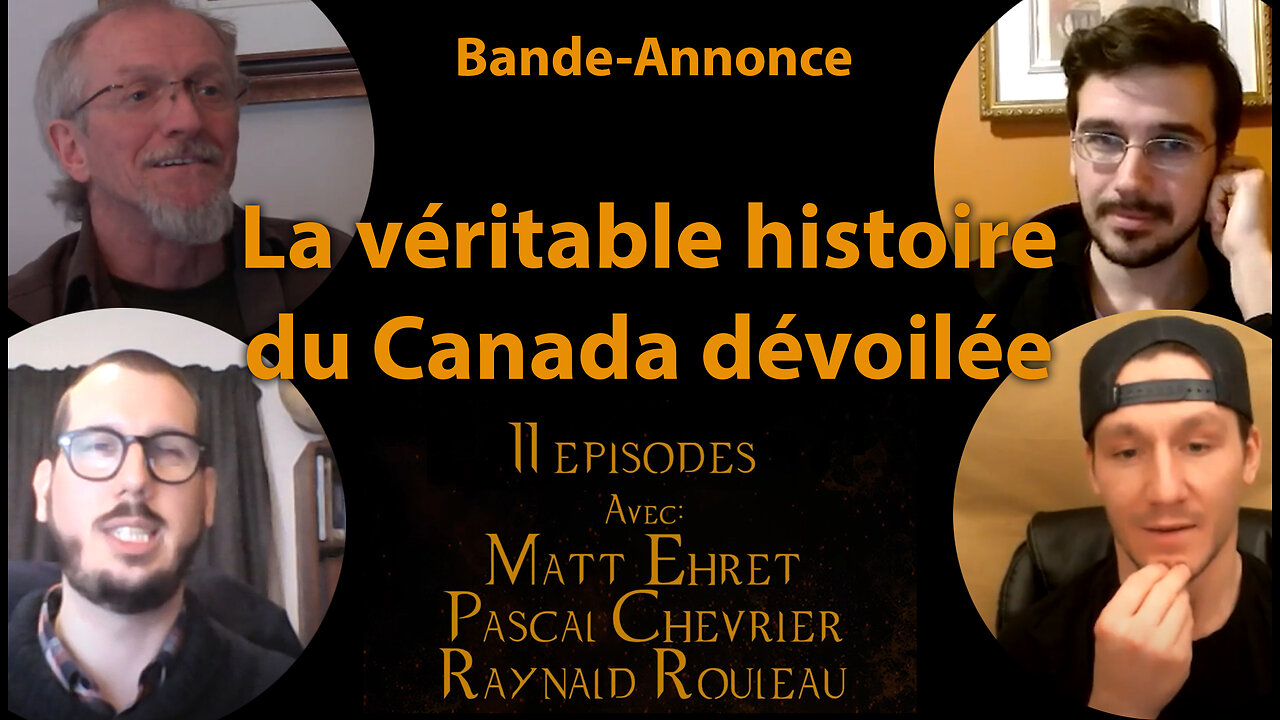 La véritable histoire du Canada dévoilée (Bande-Annonce)