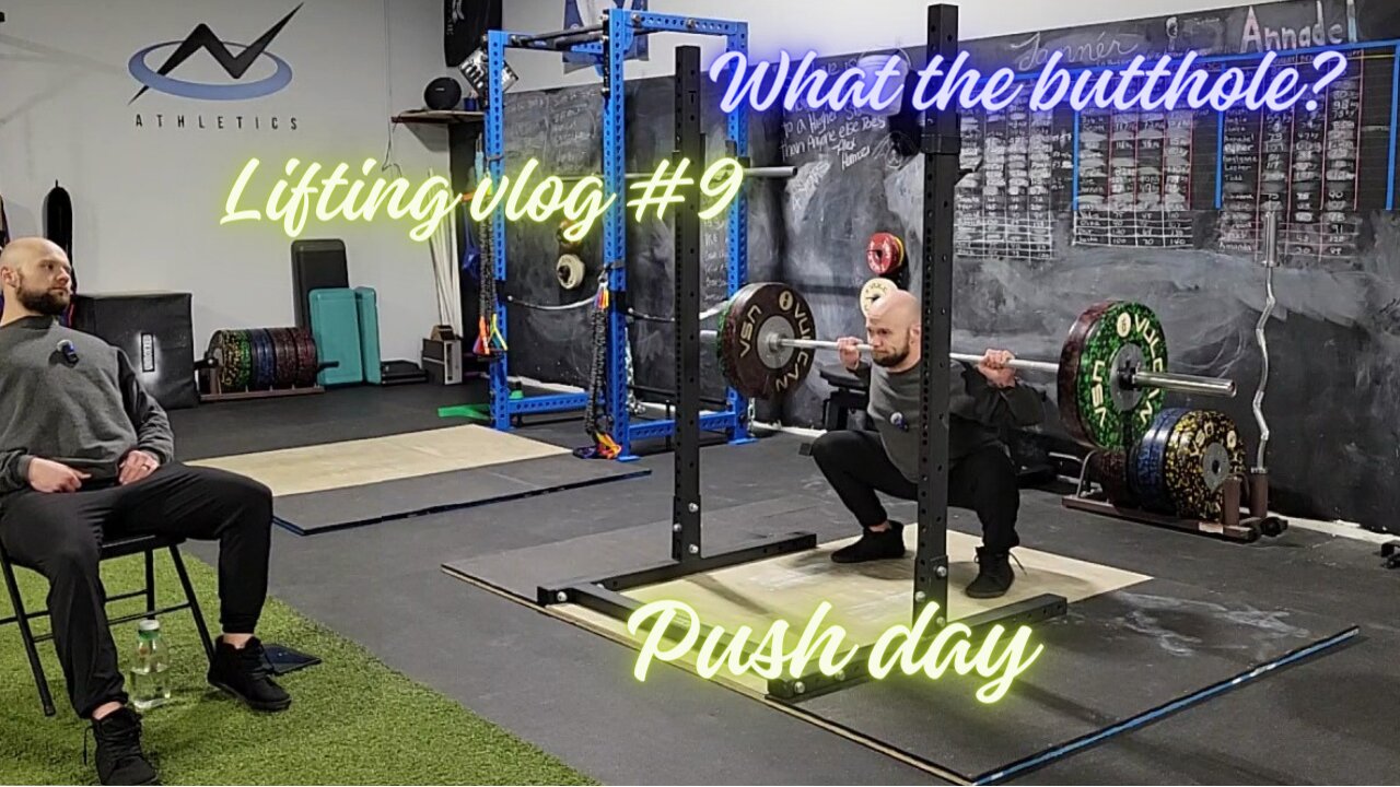 Lifting Vlog #9 What the Butthole?