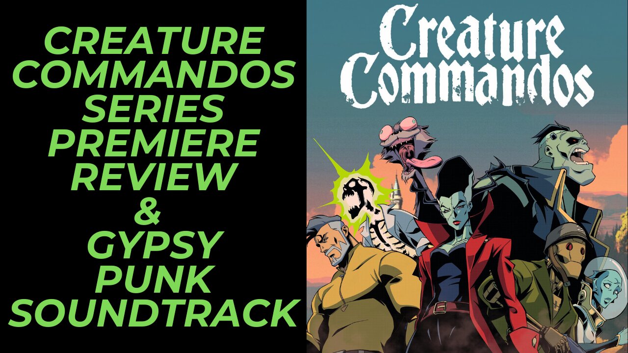 Creature Commandos Series Premiere Episodes Review | It's Not for Everyone