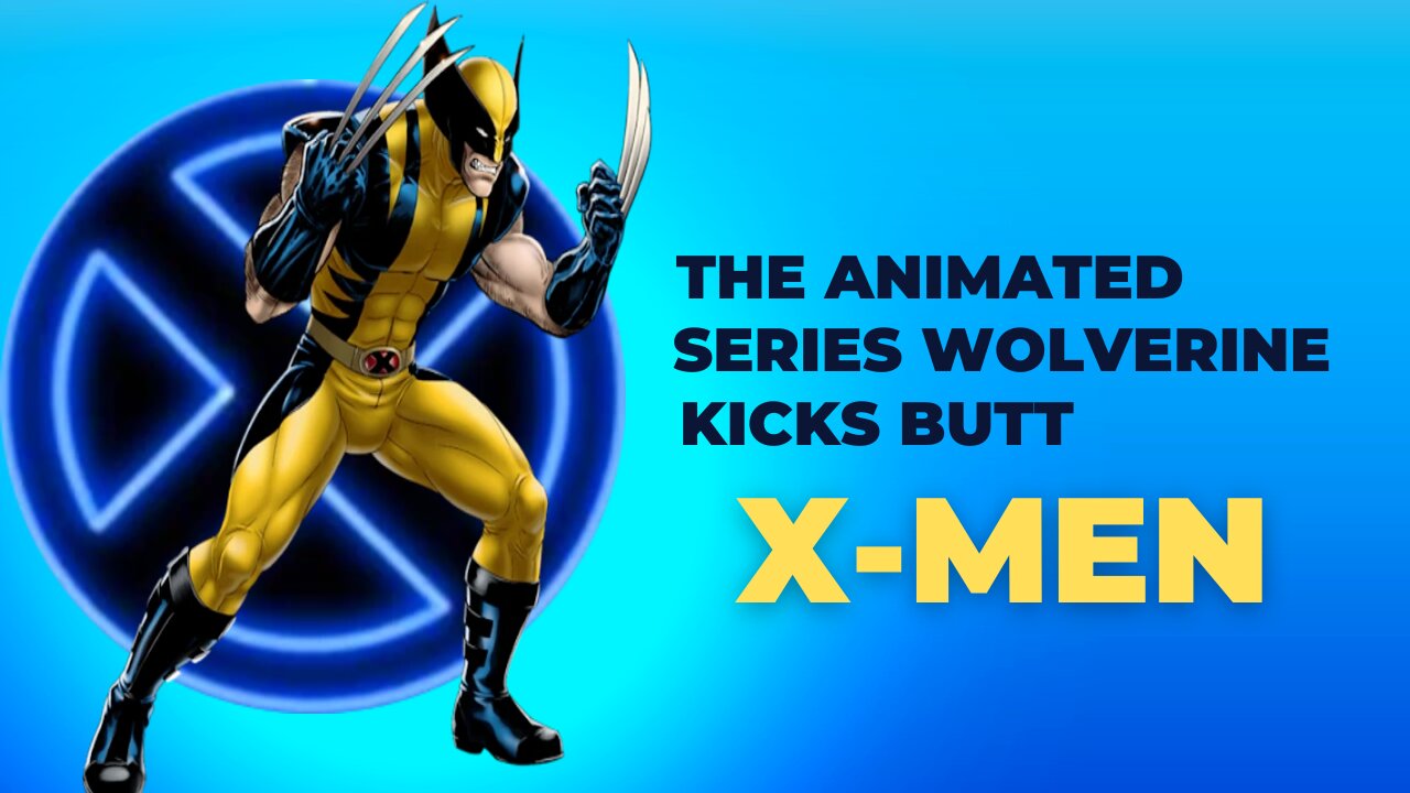 X-Men | The Indomitable Wolverine