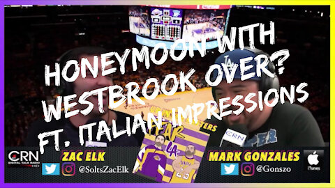 Honeymoon with Westbrook Over? (ft. Italian Impressions) | Up in the Rafters | October 12, 2021