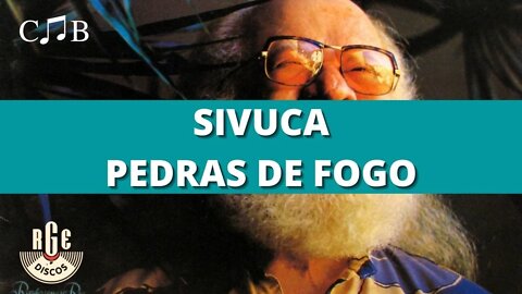 Sivuca - Pedras de Fogo