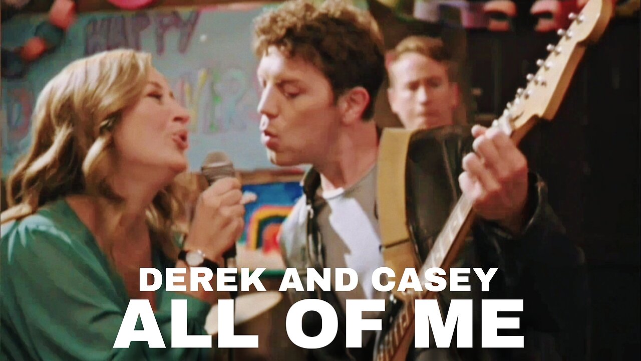 Casey and Derek | All of Me [Life With Derek]