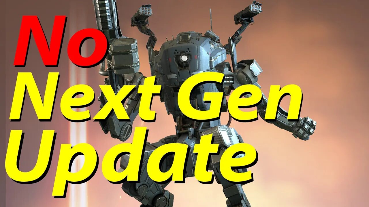 No Next Gen Update for Titanfall 2