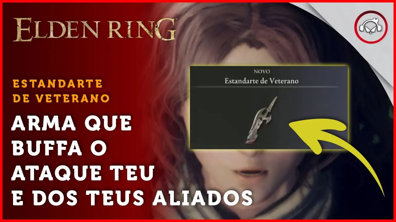 Elden Ring, Arma que buffa teu ataque + defesa tua e dos teus aliados | Super-Dica