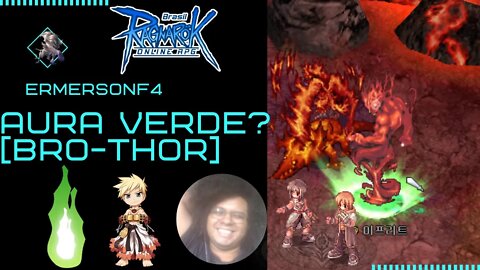 [36] Bomba!!!! Aura verde no BRO-Thor