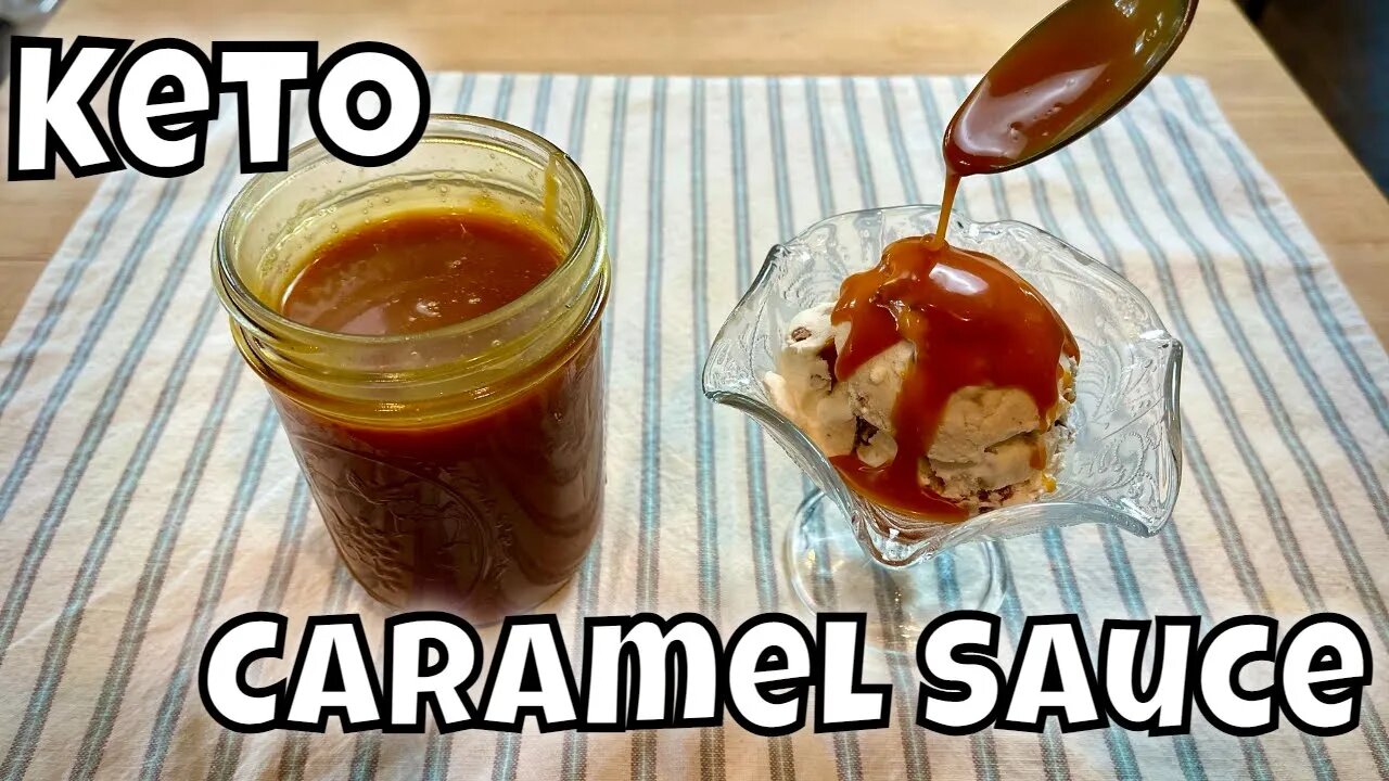 Keto Caramel Sauce - Only .1g Net Carbs per Tablespoon