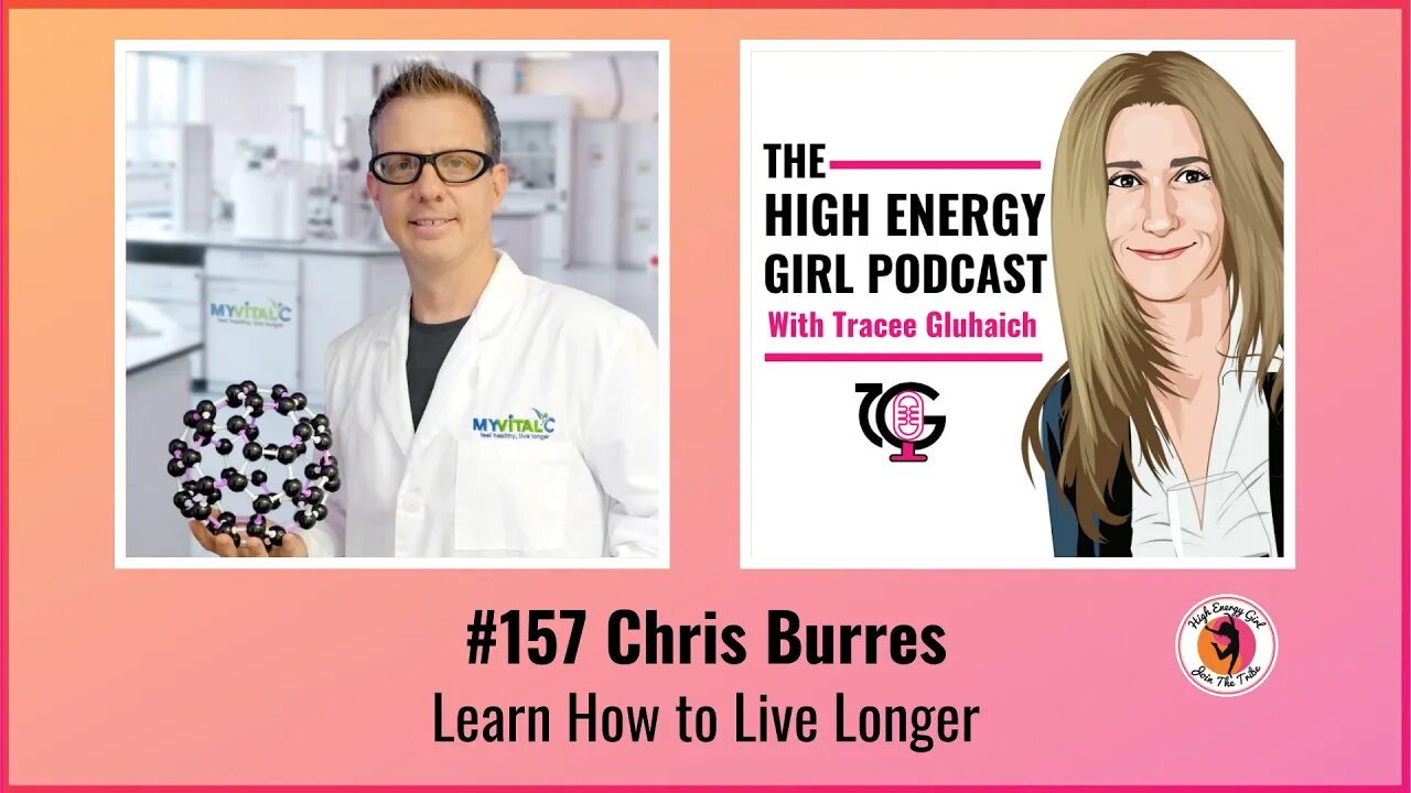 #157 Chris Burres - Learn How to Live Longer