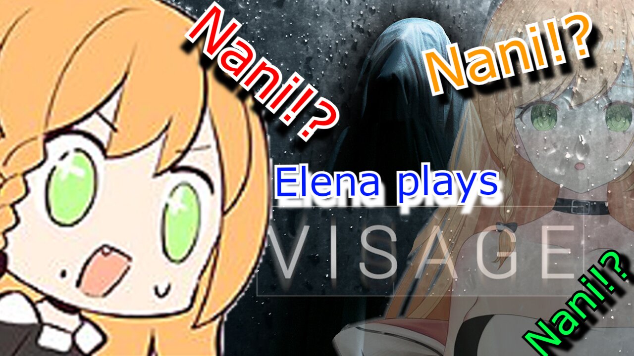 vtuber Elena Yunagi Nani nani nani! clip - Visage