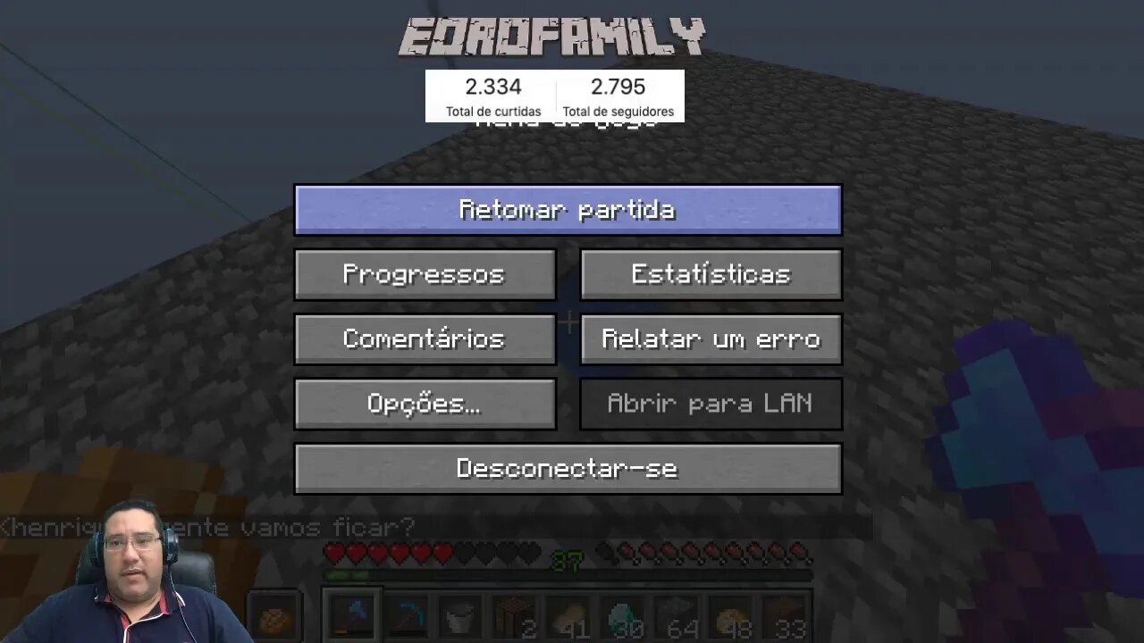 Live de Minecraft 1.15.2 com inscritos e #pai_eoroper + #malununes - EP10