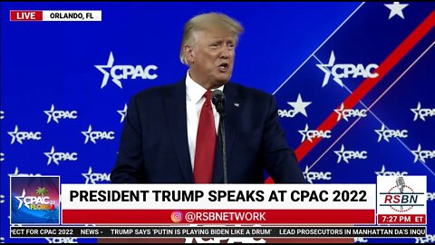 President Donald J. Trump Full Speech - CPAC 2022 in Orlando