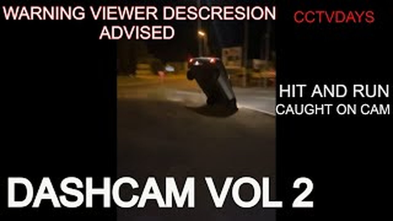 DASHCAM VOL 2