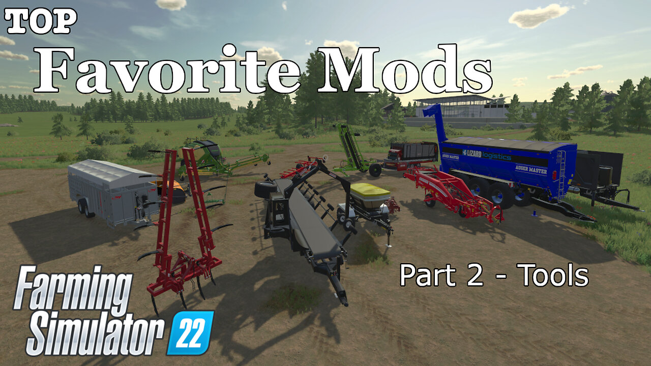 Top | Mods | Part Two | Tools | Farming Simulator 22 (5/12/2023)