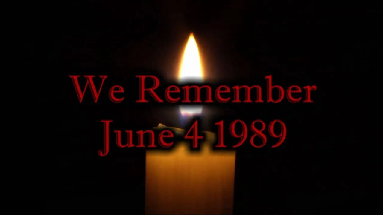 We Remember June 4