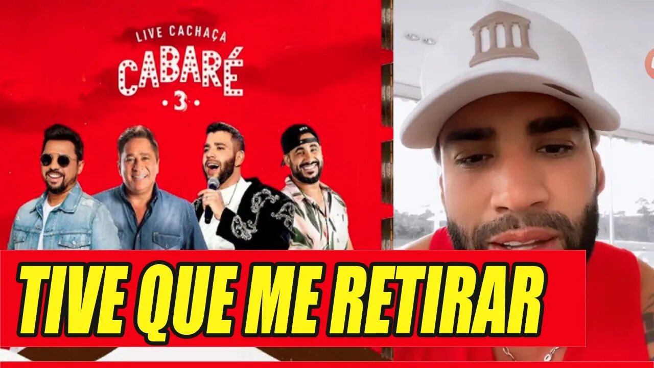 GUSTTAVO LIMA DESABAFA SOBRE SUMIÇO NA LIVE CACHAÇA CABARÉ