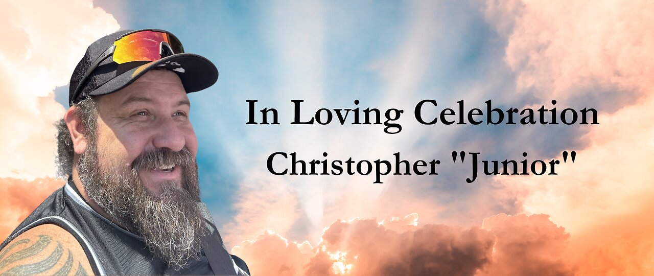 Christopher Williams Jr. Celebration of Life