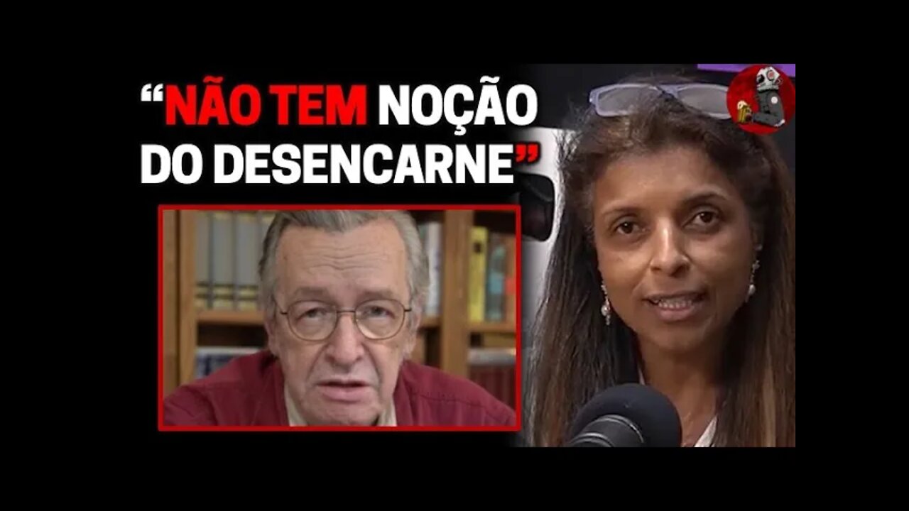 OLAVO DE CARVALHO com Vandinha Lopes | Planeta Podcast (Sobrenatural)