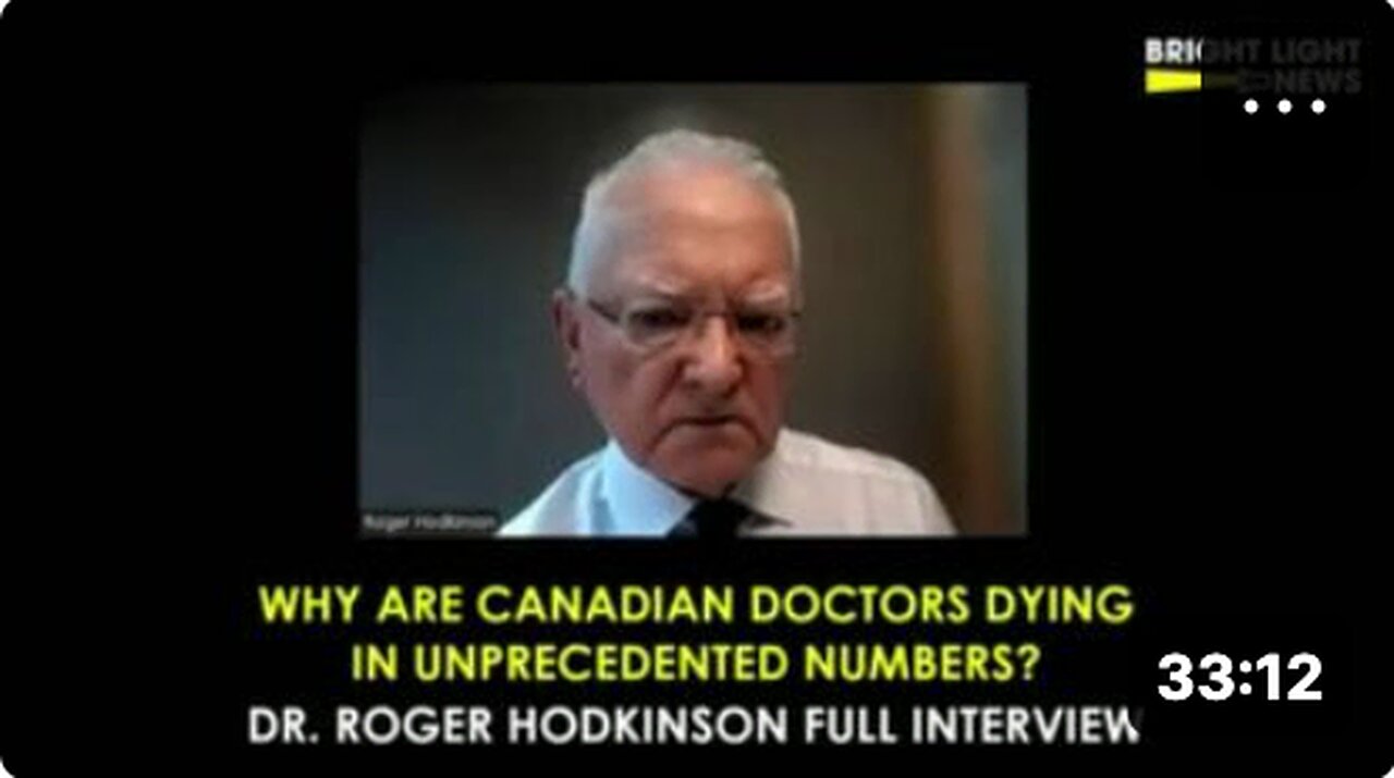 [INTERVIEW] Why Are Canadian Doctors Dying in Unprecedented Numbers? Dr. Roger Hodkinson Interview