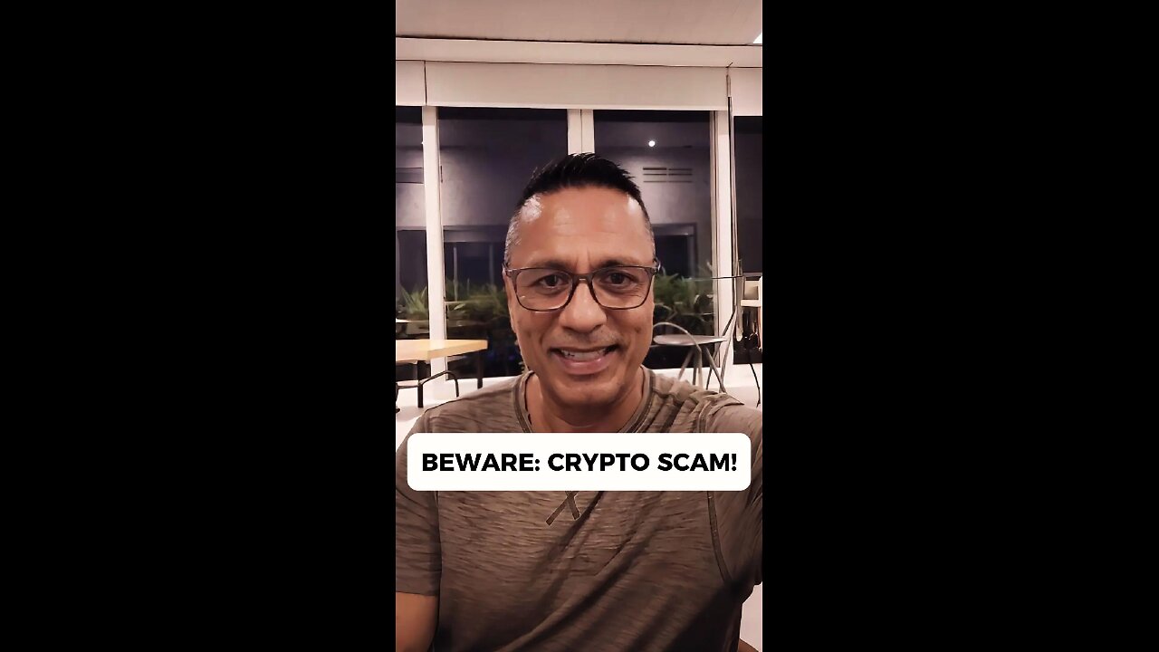 BEWARE: Crypto Scam!