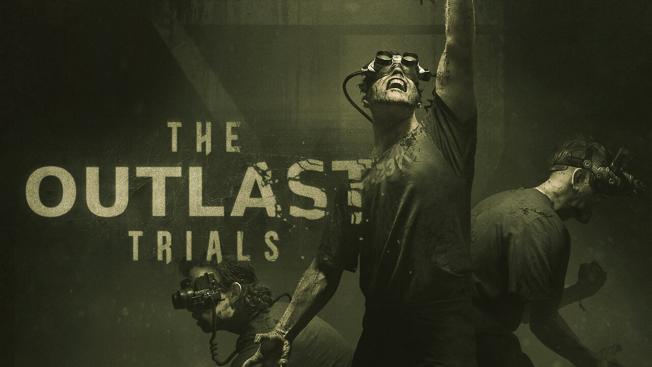 THE OUTLAST TRIALS Gameplay Walkthrough Part 1 (FULL GAME) 4K 60FPS No Commentary 2023