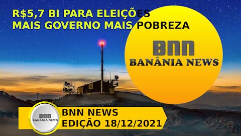 050 PROGRAMA BNN NEWS EDIÇÃO 18 12 2021