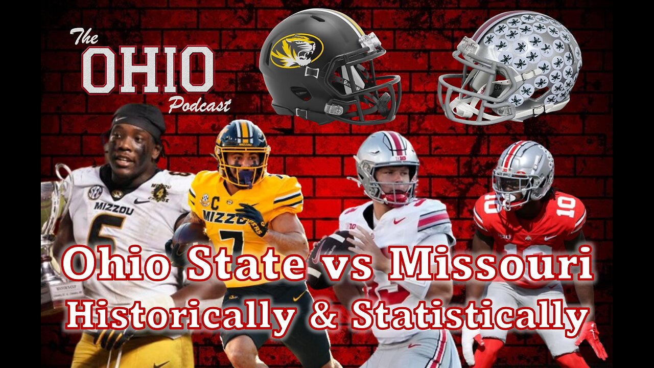 Ohio State vs Missouri from a Historical and Statistical Perspective