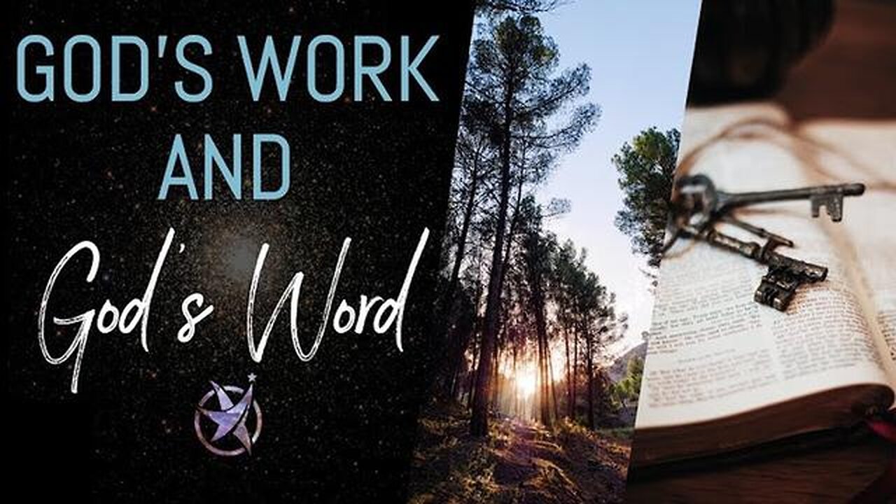 God's Works And God's Word Are Both Necessary In Truth Discovery