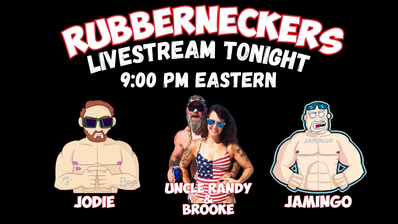 Rubberneckers Live | Episode 98