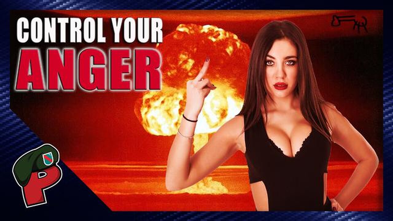 CONTROL YOUR ANGER UNLESS YOU LIKE MAKING STUPID DECISIONS