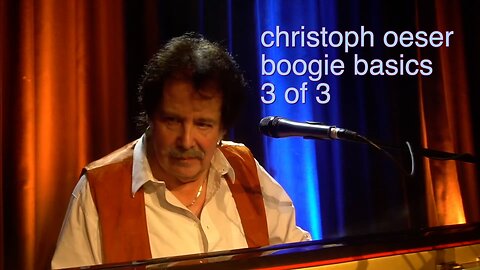 Christoph Oeser: Boogie Basics 3 of 3 (Piano) German with English subtitles