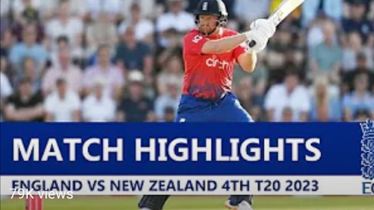 ENGLAND VS New zealand 4th t20 cricket match highlights Eng vs New