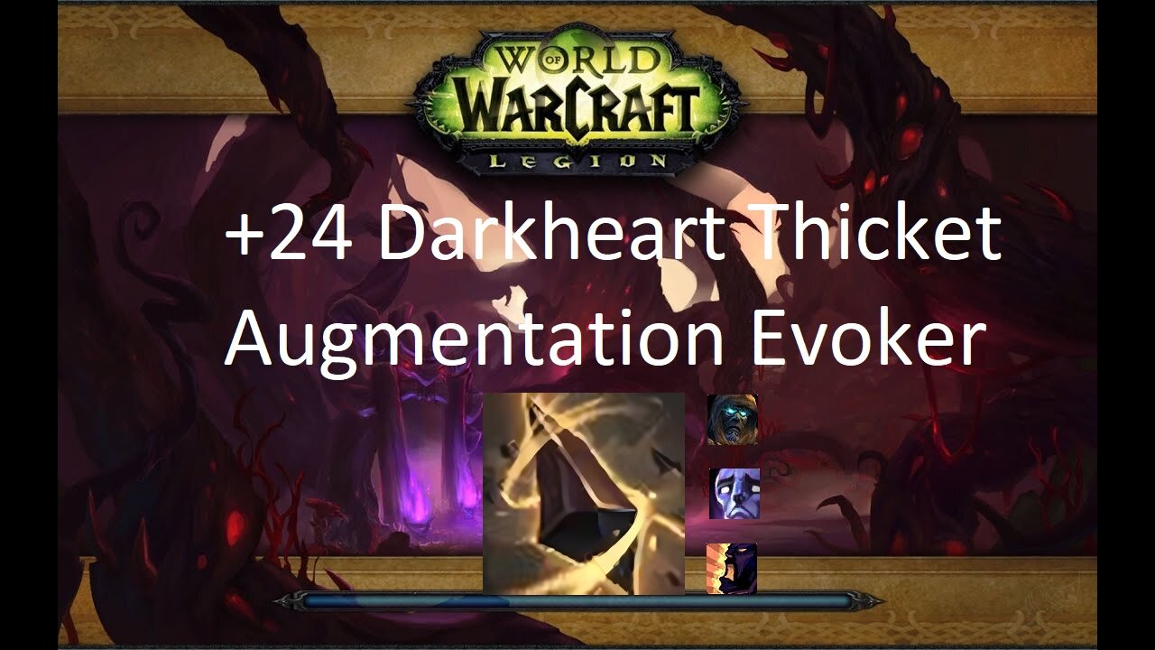 +24 Darkheart Thicket | Augmentation Evoker | Tyrannical | Afflicted | Bolstering | #108