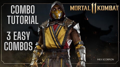 Mortal Kombat Small Combo Tutorial: Scorpion! He's That Dude!