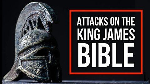 Trailer Video for new series: Attacks on the KJB - Lies about the KJV