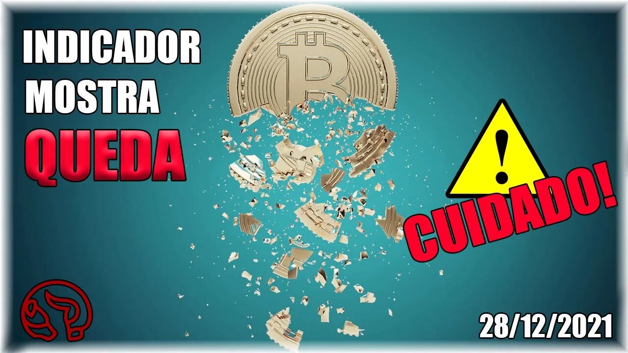 BTC REJEITA 52K enquanto indicador APONTA QUEDA - Análise BTC 28/12/2021