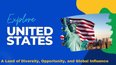 The United States of America: A Land of Diversity, Opportunity, and Global Influence