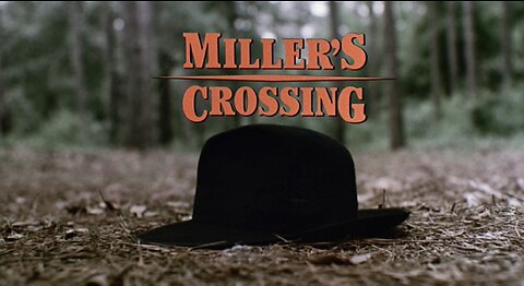 Miller's Crossing ~ by Carter Burwell