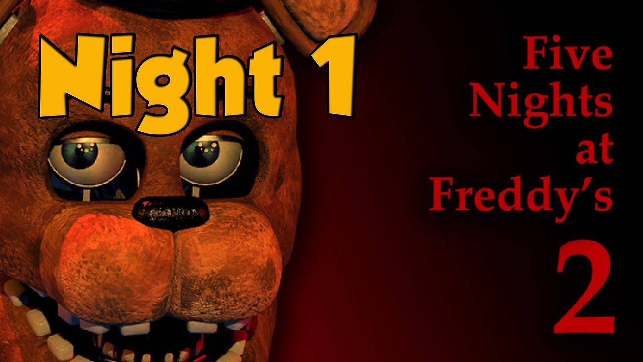 Five Nights at Freddy's 2[Ep.1]-Night 1-they turn to sexy w/Tailsly