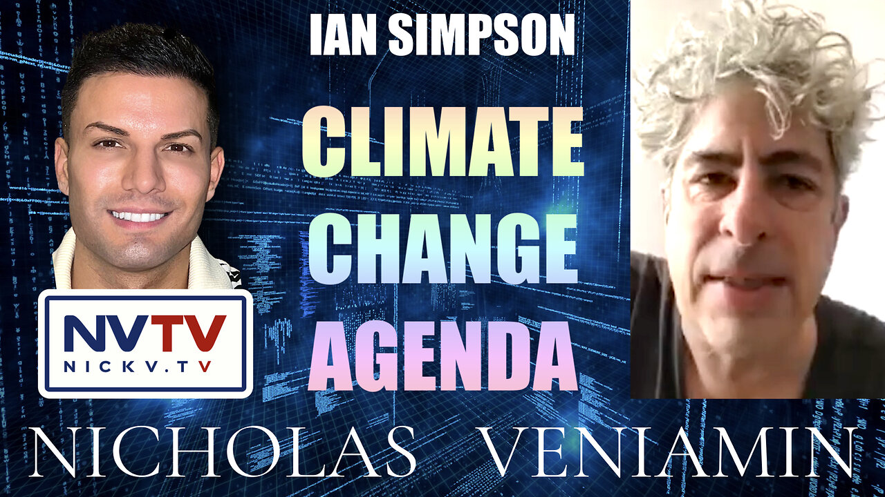 Ian Simpson Discusses Climate Change Agenda with Nicholas Veniamin