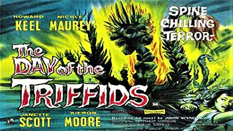 THE DAY OF THE TRIFFIDS 1962 Alien Carnivorous Plants Attack a Blinded Population FULL MOVIE HD & W/S