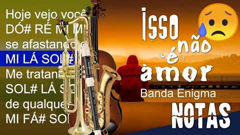 Isso não é amor - Banda Enigma- Cifra melódica (C, Eb e Bb)