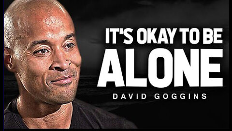 WORK BETTER ALONE | ITS OKAY TO BE UNHAPPY | DAVID GOGGINS | MOTIVATION