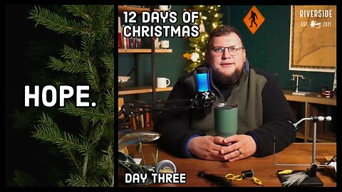 Hope | 12 Days of Christmas (Day Three)