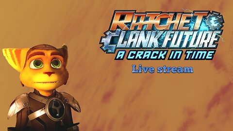 Ratchet & Clank Future: A Crack in Time (PS3) part 4 (final part)